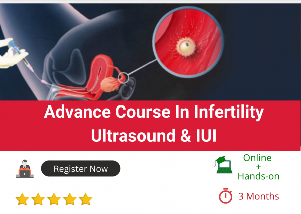 Advance Course in Ultrasound in Infertility & IUI